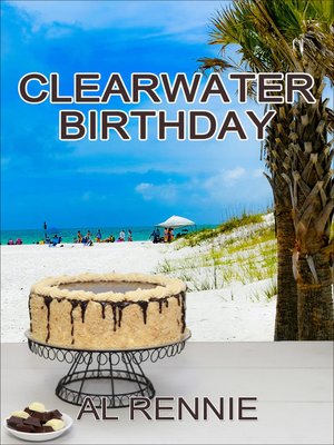 cover image of Clearwater Birthday